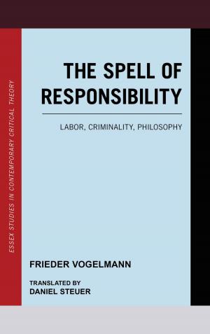 Cover of the book The Spell of Responsibility by Jeff Lewis, Professor of Media and Communication at RMIT University, Australia