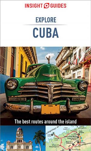 Book cover of Insight Guides Explore Cuba (Travel Guide eBook)