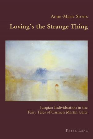 Cover of the book Lovings the Strange Thing by AnnKatrin Jonsson, Celia Aijmer Rydsjö