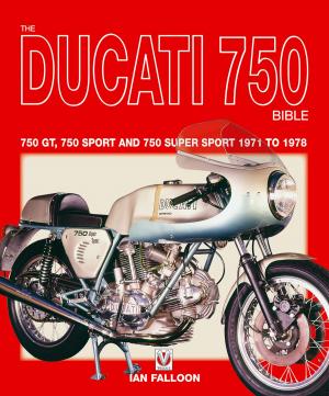 Cover of the book The Ducati 750 Bible by Bjoern Marek