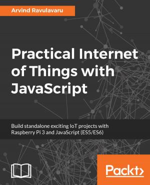 Cover of the book Practical Internet of Things with JavaScript by Jonathan McAllister