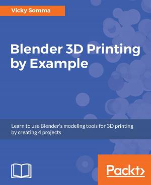 Cover of the book Blender 3D Printing by Example. by Ferran Garcia Pagans, Neeraj Kharpate, Henric Cronström, James Richardson, Philip Hand