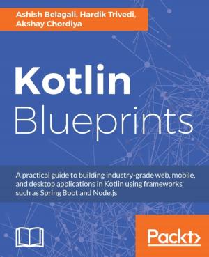 Cover of the book Kotlin Blueprints by Mike van Drongelen