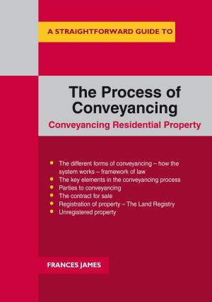 bigCover of the book A Straightforward Guide To The Process Of Conveyancing by 