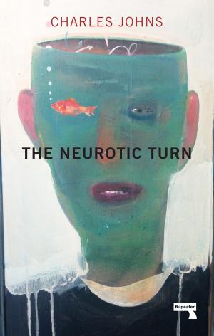 Cover of the book The Neurotic Turn by Jim Self, Roxane Burnett