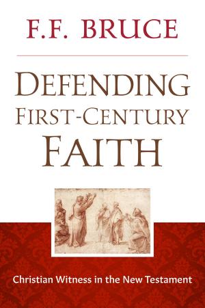 Book cover of Defending First-Century Faith