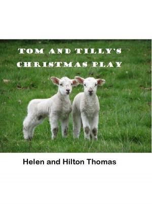 Book cover of Tom and Tilly's Christmas Play