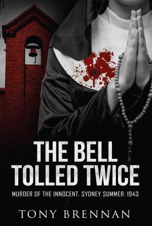 Cover of the book The Bell Tolled Twice by Benjamin Granger