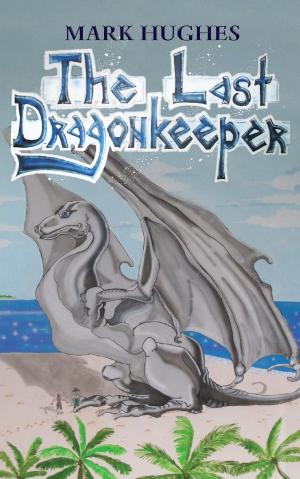 Cover of The Last Dragonkeeper