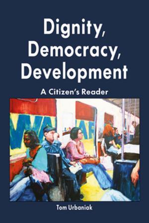 Cover of Dignity, Democracy, Development