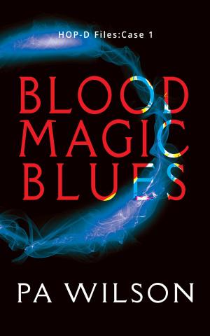 Cover of the book Blood Magic Blues by Frank Julius