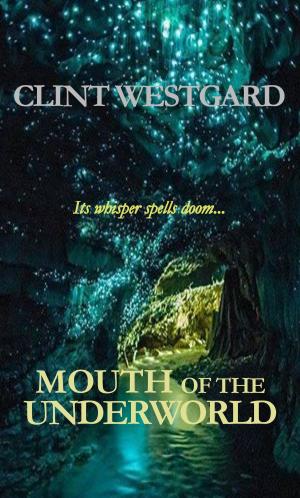 bigCover of the book Mouth of the Underworld by 
