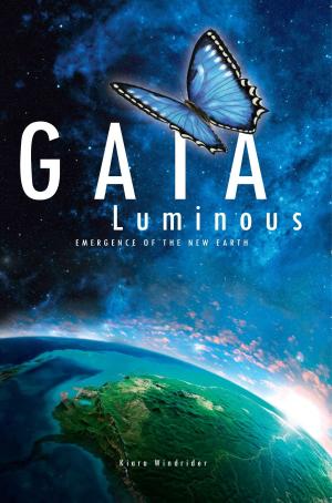 Cover of the book Gaia Luminous by Kimberly M. Quezada