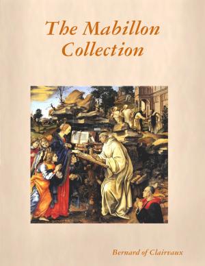 Cover of the book The Mabillon Collection by Saint Bernard of Clairvaux