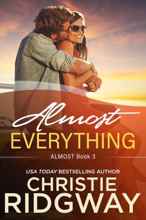 Book cover of Almost Everything (Book 3)