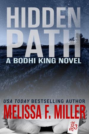 Cover of the book Hidden Path by Melissa F. Miller