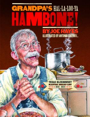 Cover of the book Grandpa's Ha-la-loo-ya Hambone! by Christine Eber