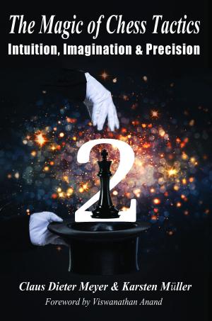 Cover of the book The Magic of Chess Tactics 2 by Fred Reinfeld
