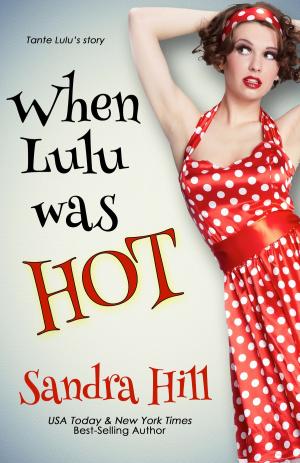 Book cover of When Lulu was Hot