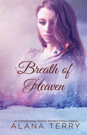 Cover of the book Breath of Heaven by Serena Starr
