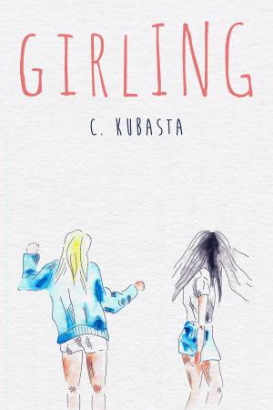 Cover of the book Girling by Al Davison, Yen Quach