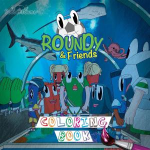 Book cover of Roundy & Friends Coloring Book
