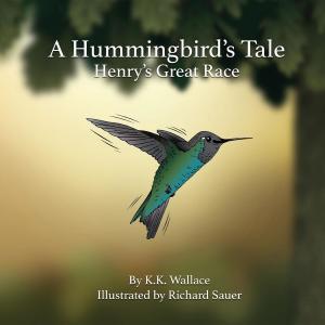 Book cover of A Hummingbird's Tale