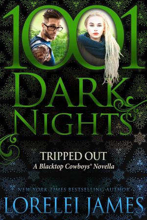 Cover of the book Tripped Out: A Blacktop Cowboys Novella by Kristen Proby
