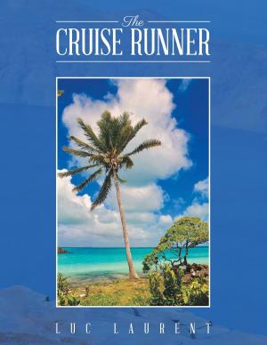 Cover of the book The Cruise Runner by R.A. Fedak