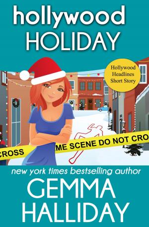 Book cover of Hollywood Holiday (Hollywood Headlines Mysteries Short Story)