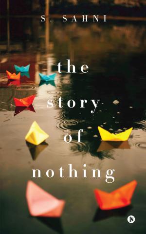 Cover of the book The Story of Nothing by RC Nathan