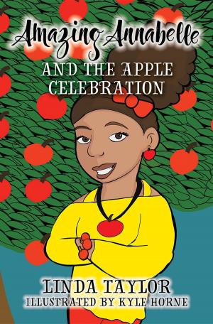 Cover of the book Amazing Annabelle and the Apple Celebration by Kris Benedikt