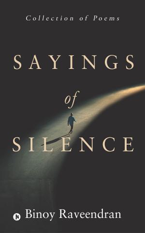 Cover of the book Sayings of Silence by VARADH KRISHNA