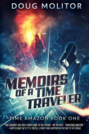 Cover of the book Memoirs of a Time Traveler by Charles Pierre