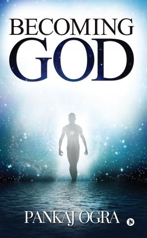 Cover of the book Becoming God by Ilya Malviya