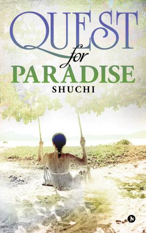 Cover of the book Quest for Paradise by Yashica Prasad