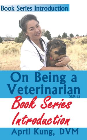 Book cover of On Being a Veterinarian: Series Introduction