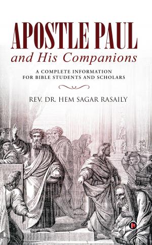 Cover of the book Apostle Paul and His Companions by Vinayak Kapoor