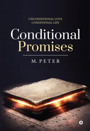 Cover of the book Conditional Promises by Anamika Pain
