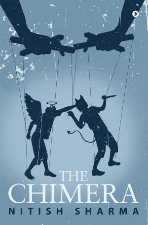 Cover of the book The Chimera by Kundavi Sandrasegaran