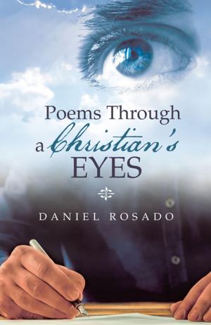 Cover of the book Poems Through a Christian’S Eyes by Eric C. Dohrmann