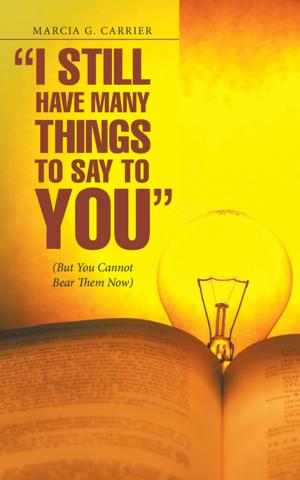 Cover of the book “I Still Have Many Things to Say to You” by Rick Via, Jacob Via