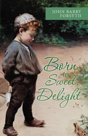 bigCover of the book Born to Sweet Delight by 