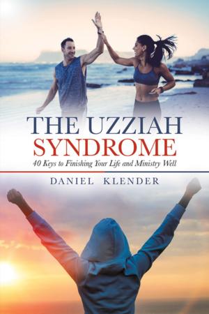 Cover of the book The Uzziah Syndrome by Anthony Harden