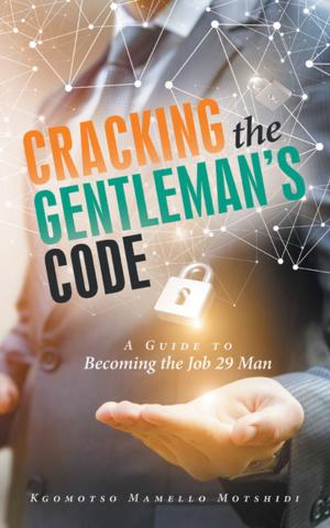 Cover of the book Cracking the Gentleman’S Code by Amy Michelle Rogers