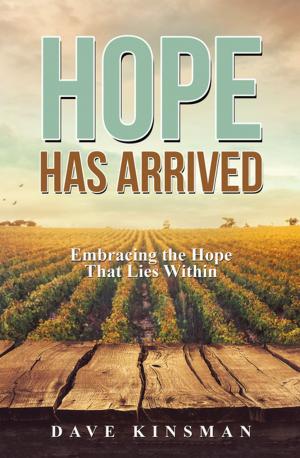 Cover of the book Hope Has Arrived by Jonas E. Alexis