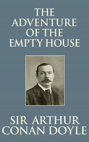 Cover of the book The Adventure of the Empty House by L. M. Montgomery
