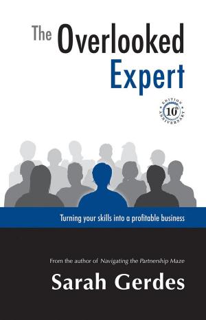 Book cover of The Overlooked Expert: 10th Anniversary Edition