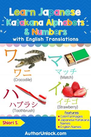 Book cover of Learn Japanese Katakana Alphabets & Numbers