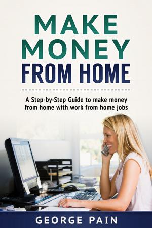 Book cover of Make Money From Home